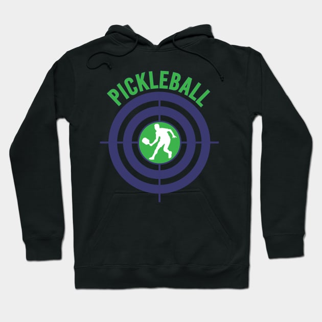 Pickleball - Target Hoodie by RykeDesigns